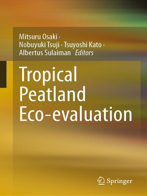 cover image of Tropical Peatland Eco-evaluation